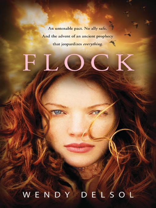 Title details for Flock by Wendy Delsol - Available